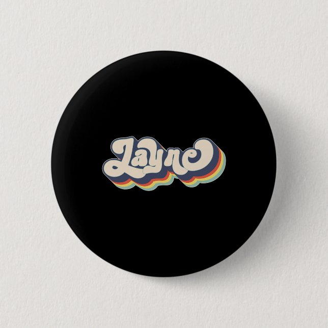 Layne Name Personalized Surname First Name Layne  2 Inch Round Button (Front)