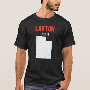 Layton Utah USA State America Travel Utahan T-Shirt