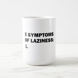 Laziness Coffee Mug