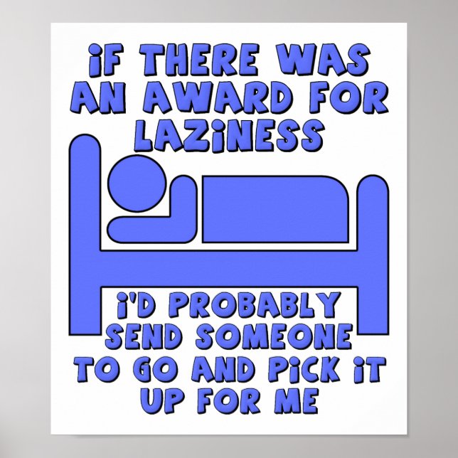 Lazy Award Funny Poster (Front)