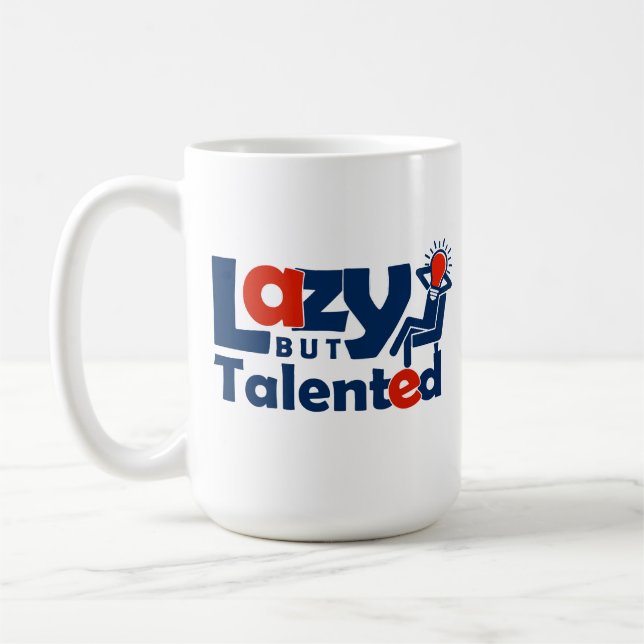Lazy But Talented Coffee Mug (Left)