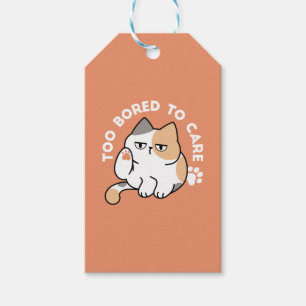 Lazy Cat Attitude – Too Bored to Care Funny Quote Gift Tags