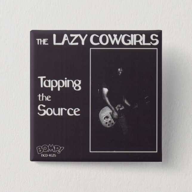 Lazy Cowgirls button (Front)