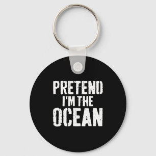 Lazy Easy Halloween Costume Pretend I'm The Ocean Keychain