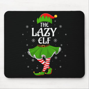 Lazy Elf Christmas Family Girls Women Elf Squad Xm Mouse Pad
