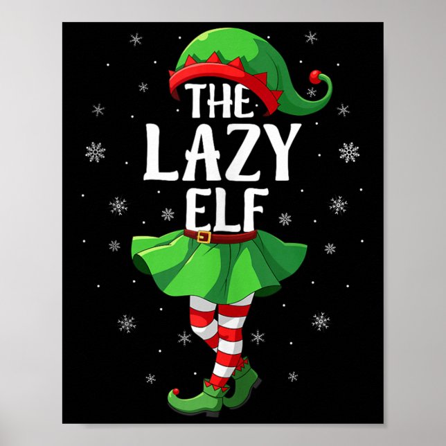 Lazy Elf Christmas Girls Women Elf Squad Xmas Fami Poster (Front)