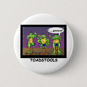 Lazy Frogs aka Toadstools Funny Gifts & Tees 2 Inch Round Button