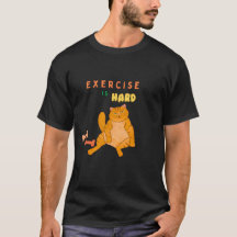Lazy Gym Cat – Exercise Is Hard"