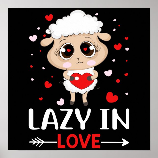 Lazy in Love Sheep for Valentine's Day Singles Poster (Front)