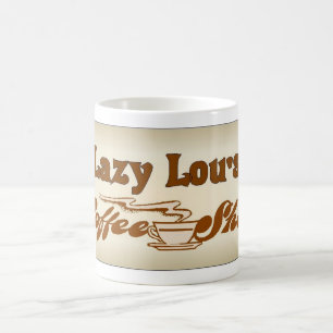 lazy lou's coffee shop mug