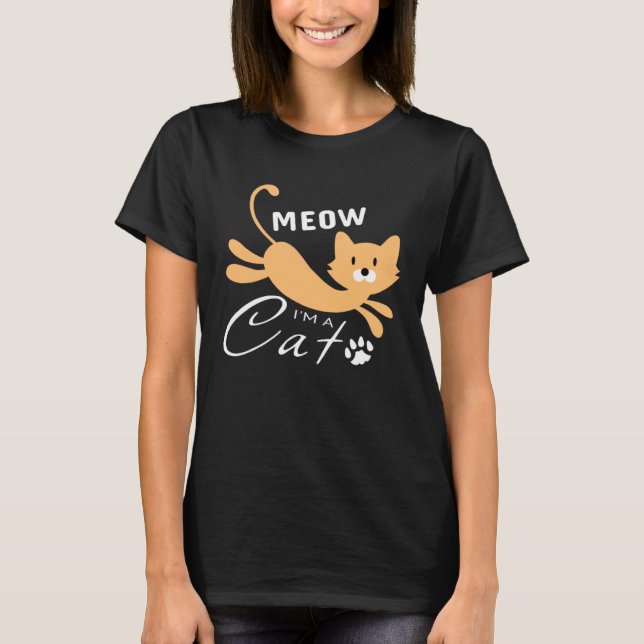 Lazy Meow I m A Cat T-Shirt (Front)
