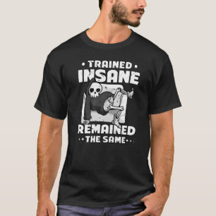 lazy no sport train insane remain the same fitness T-Shirt