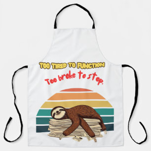 Lazy Retro Tired and Sarcastic Apron