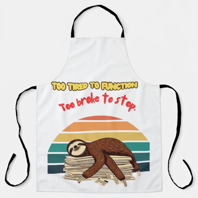 Lazy Retro Tired and Sarcastic Apron (Front)