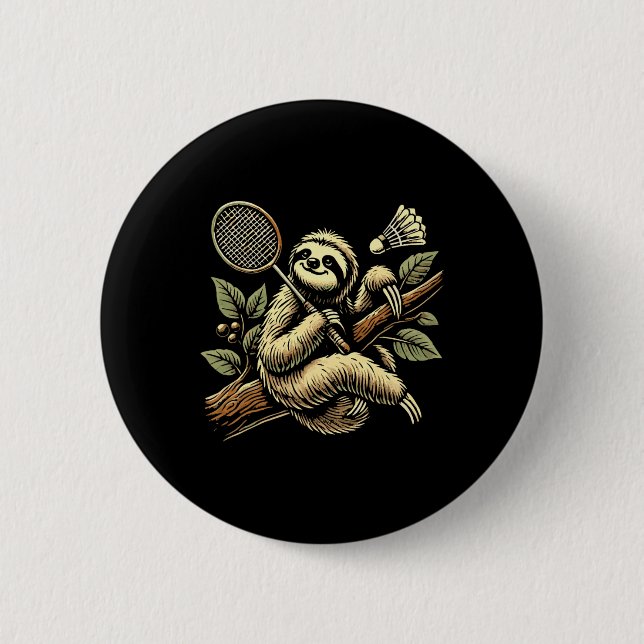 Lazy Sloth Dminton Player Shuttle 1  2 Inch Round Button (Front)