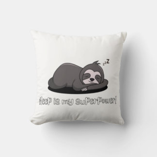 Lazy Sloth – Sleep Is My Superpower Funny Quote Throw Pillow