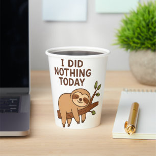 Lazy Sloth Sticker – "I Did Nothing Today" Cartoon Paper Cups