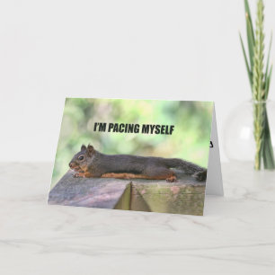 Lazy Squirrel Photo Card