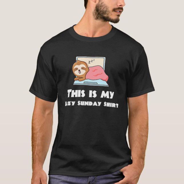 Lazy Sunday Sleep Stay At Home Sloth T-Shirt (Front)