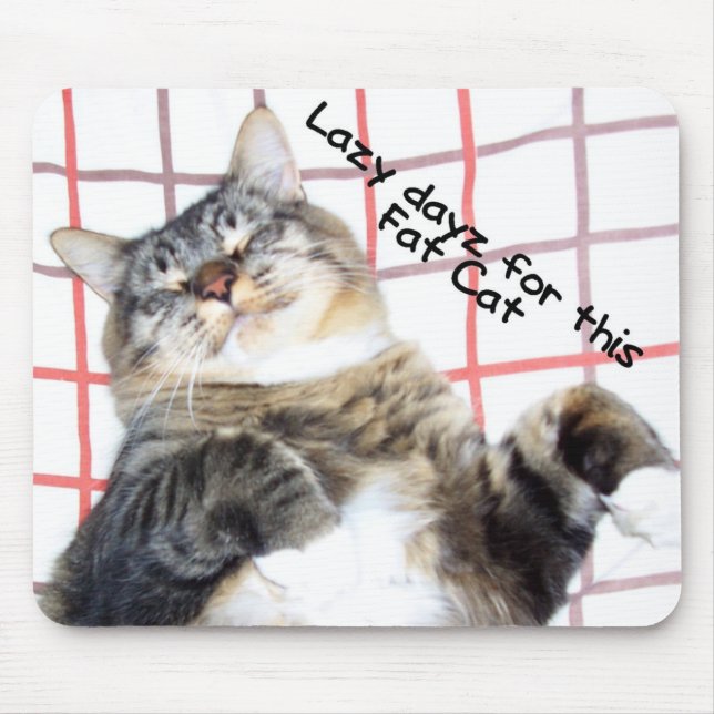 Lazy Tuffy Cat Mouse Pad (Front)