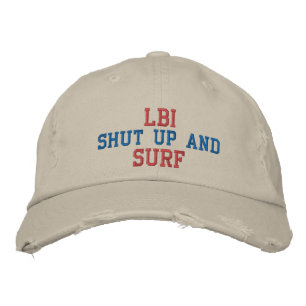 LBI SHUT UP AND SURF EMBROIDERED BASEBALL CAP