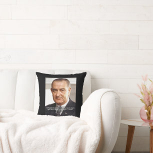 LBJ And Quote "Knowing What's Right" Throw Pillow