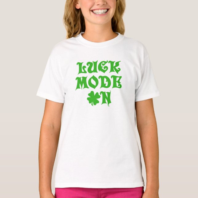 Lcuk Mode On  T-Shirt (Front)