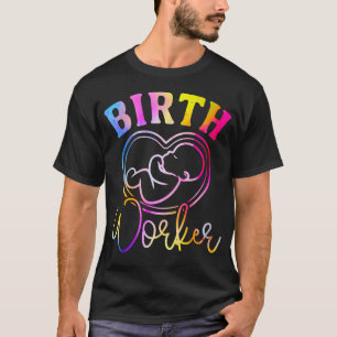 Ld Labour And Delivery Nurse Midwife Birth Worker T-Shirt