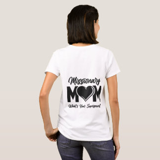 LDS Missionary Mom Tshirt Tee Shirt T-Shirt