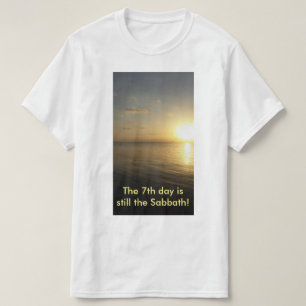 Le 7ème jour est toujours le T-shirt de sabbat