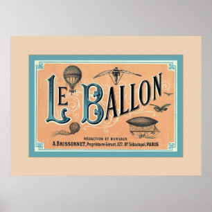 Le Ballon ~ Vintage Advertising Poster