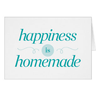 Le bonheur est fait maison