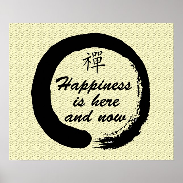 Le bonheur est ici et maintenant - Poster Zen (Devant)