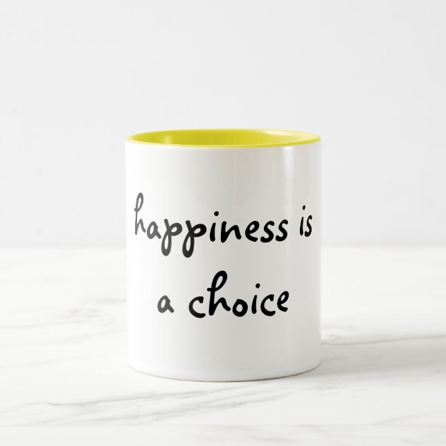 le bonheur est une tasse bien choisie (Centre)