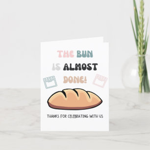 Le Bun Est Presque Fait Carte de remerciements Bab