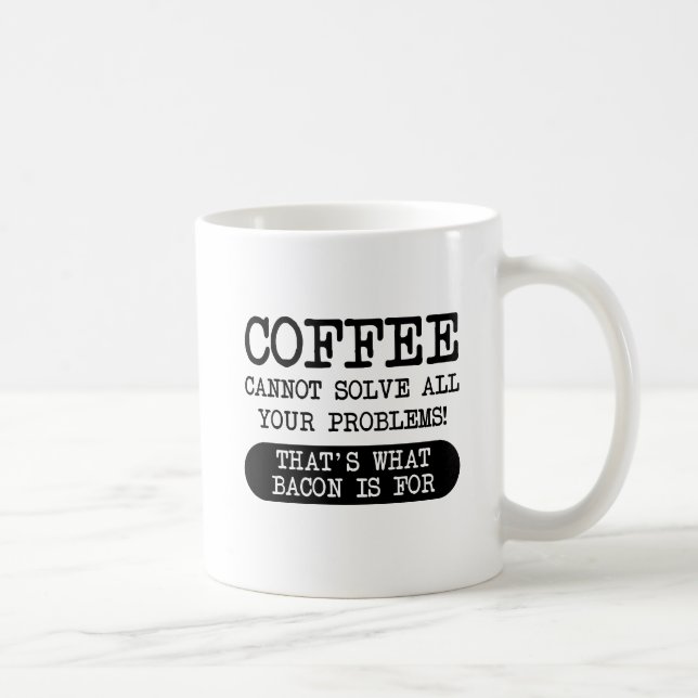 Le café contre le bacon Funny Mug (Droite)