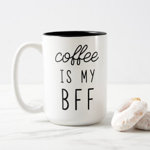 Le café est mon BFF 15oz Mug