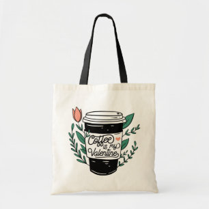Le café est mon Sac fourre-tout Valentin