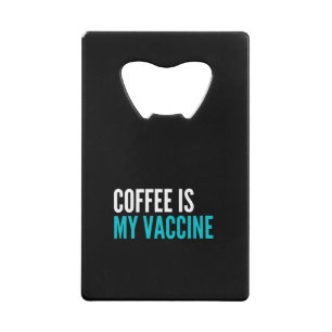 Le café est mon vaccin