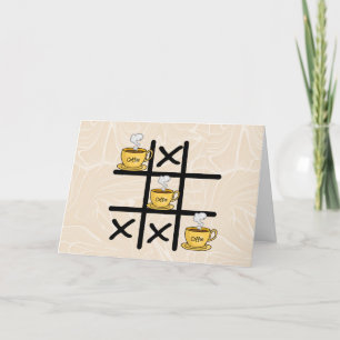 Le café gagne Tic Tac Toe Carte de voeux