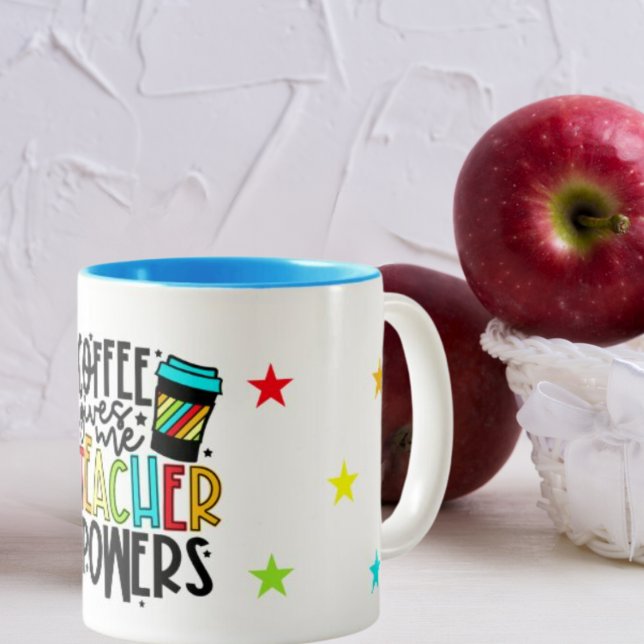 Le café me donne des pouvoirs d'enseignant Mug (Créateur téléchargé)