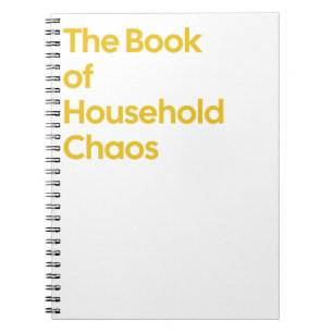 Le cahier de notes du chaos domestique