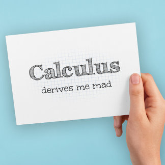 Le calcul me rend fou - Carte postale drôle de mat