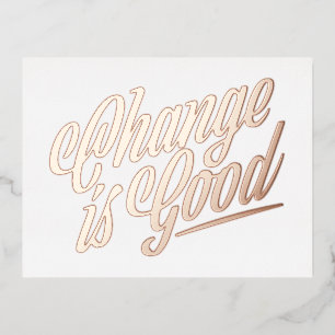 Le changement est une bonne Faire-part de mouvemen