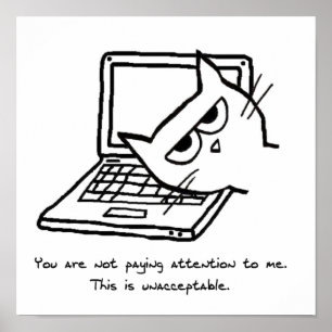 Le chat fâché exige l'attention - affiche drôle de