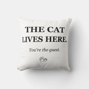 Le Chat Vit Ici Vous Êtes l'Invité Drôle Coussin d