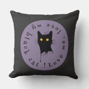 Le Chaton Noir Love Me Love My Black Cat Lover Throw Pillow
