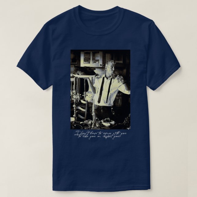 Le chef Anthony Bourdain dit TShirt (Design devant)