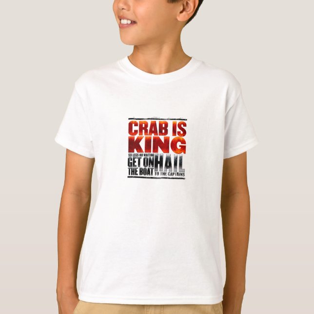 Le crabe est le Roi T-Shirt (Devant)