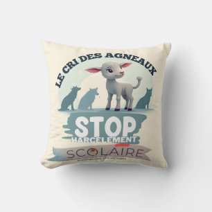 Le Cri des Agneaux : stop harcèlement scolaire Throw Pillow